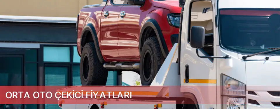 Orta İlçemi Oto Çekici Fiyatları